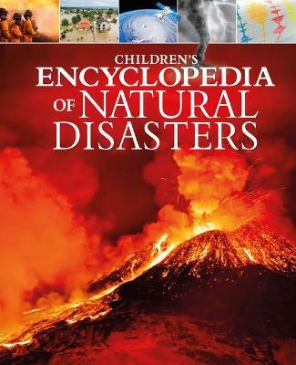 Children's Encyclopedia of Natural Disasters - Anne Rooney