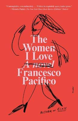 The Women I Love - Francesco Pacifico