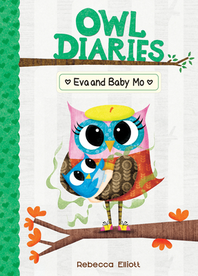 Coperta cărții 'Eva and Baby Mo: #10 - Rebecca Elliott'