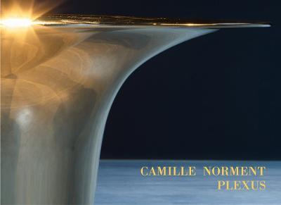 Camille Norment: Plexus - Camille Norment