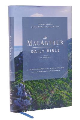 Nasb, MacArthur Daily Bible, 2nd Edition, Hardcover, Comfort Print - John F. Macarthur