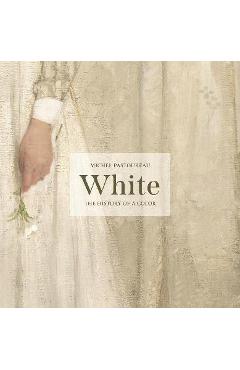Poza produsului White: The History of a Color - Michel Pastoureau