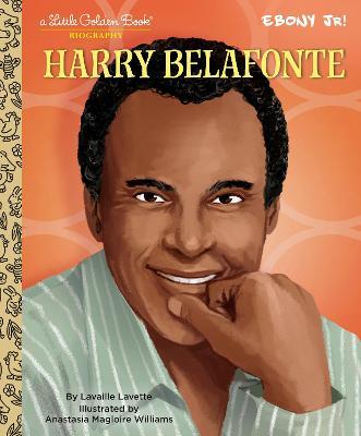 Harry Belafonte: A Little Golden Book Biography (Presented by Ebony Jr.) - Lavaille Lavette