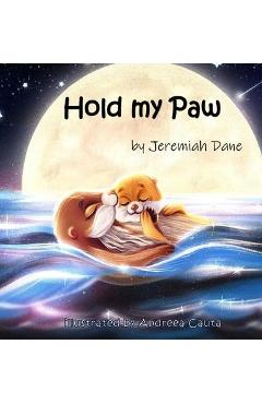 Coperta cărții 'Hold My Paw - Jeremiah Dane'