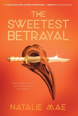 The Sweetest Betrayal - Natalie Mae