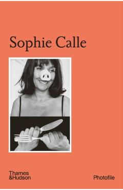 Sophie Calle (Photofile) - Clément Chéroux