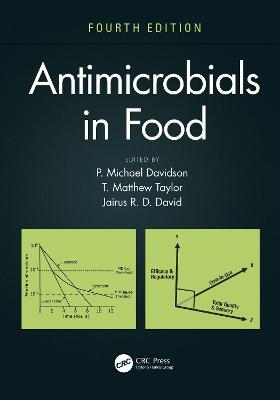 Antimicrobials in Food - P. Michael Davidson