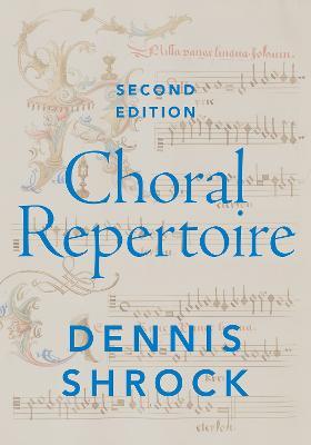 Choral Repertoire 2nd Edition - Shrock