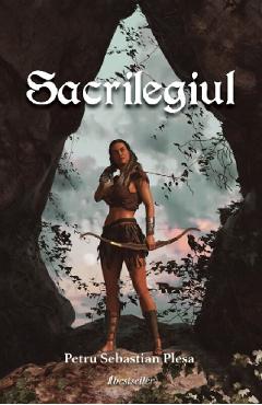 Poza produsului Sacrilegiul - Petru Sebastian Plesa
