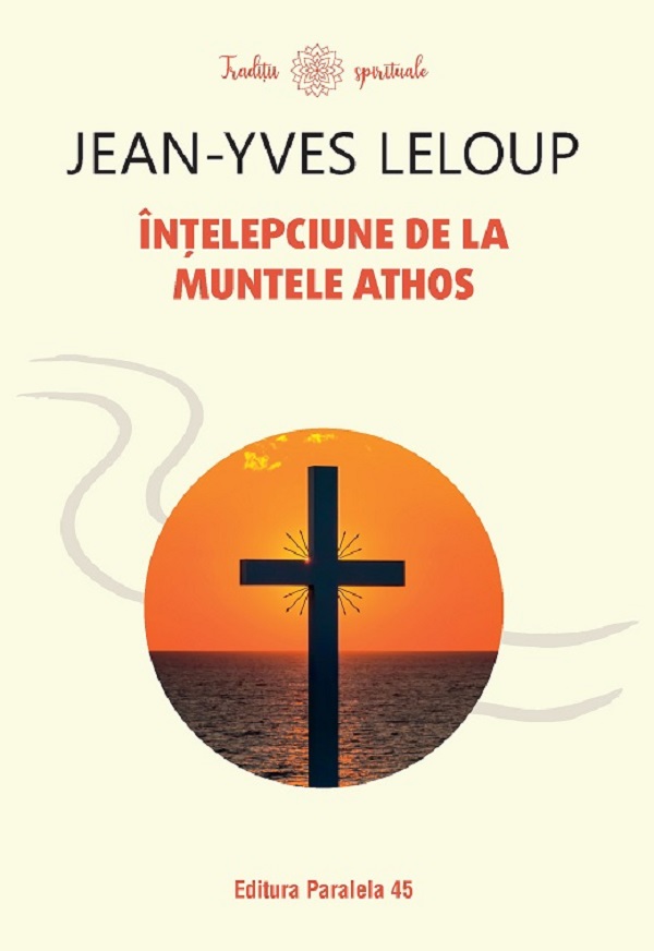 Intelepciune de la Muntele Athos - Jean-Yves Leloup