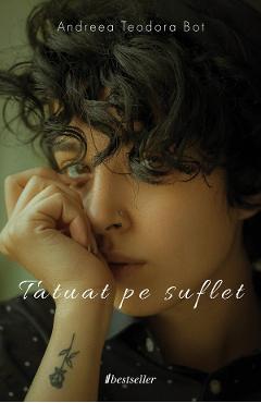 Poza produsului Tatuat pe suflet - Andreea Teodora Bot