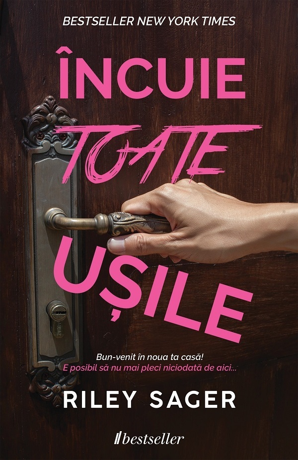 Incuie toate usile - Riley Sager