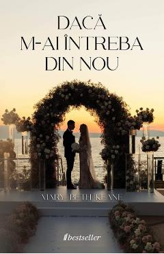 Poza produsului Daca m-ai intreba din nou - Mary Beth Keane