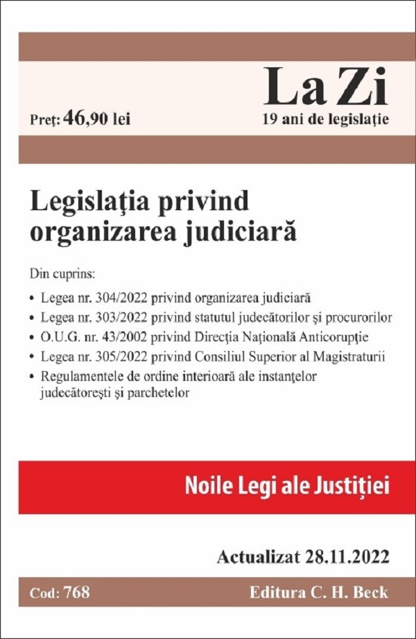 Legislatia privind organizarea judiciara Act. 28 noiembrie 2022