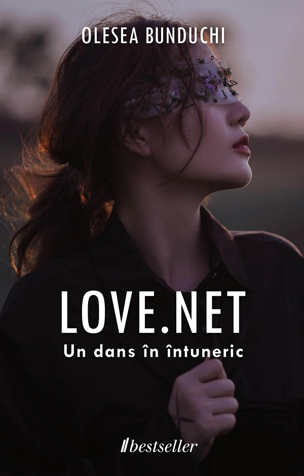 Love. Net. Un dans in intuneric - Olesea Bunduchi