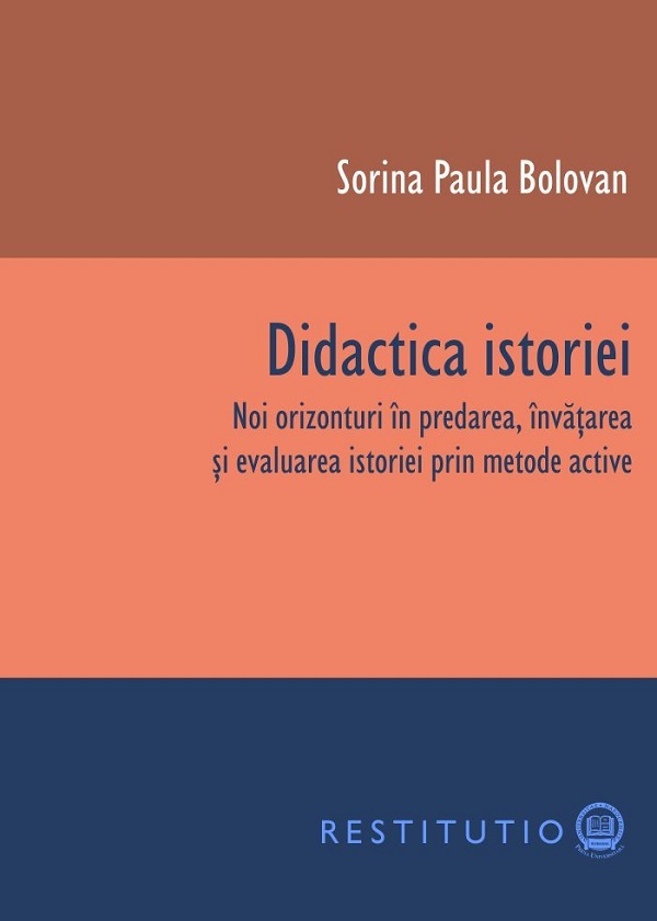 Didactica istoriei - Sorina Paula Bolovan