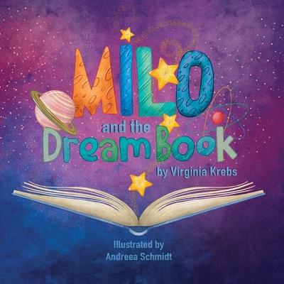 Milo and the Dream Book - Virginia Krebs