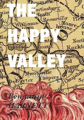 The Happy Valley - Benjamin Harnett