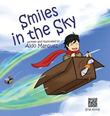 Smiles in the Sky - Aldo Marquez