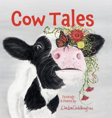 Cow Tales - Linda Coddington