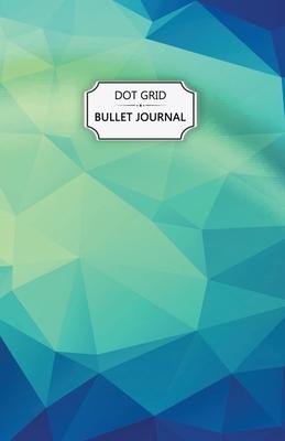 Blue Crystals Dot Grid Bullet Journal: Dot Grid Bullet Journal Notebook - Bullet Planner, Dot Journal, Dotted Paper for Writing Diary, Notes, Sketchin - Practical Journals For Women