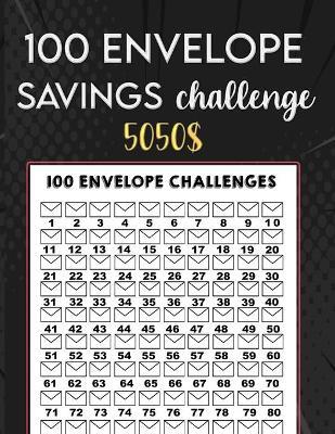 100 Envelope Savings Challenge: easy way to save $5,050, Money saving strategies - Zdesign