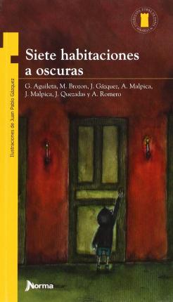 Siete Habitaciones a Oscuras - Various Authors