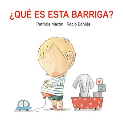 Que Es Esta Barriga? - Patricia Martin