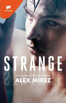 Strange (Spanish Edition) - Alex Mirez
