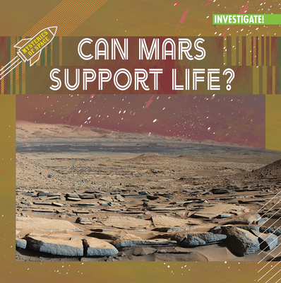 Can Mars Support Life? - Sophie Washburne