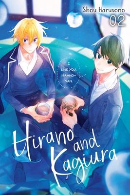 Hirano and Kagiura, Vol. 2 (Manga) - Shou Harusono