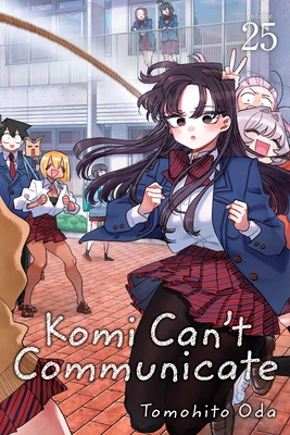 Komi Can't Communicate, Vol. 25 - Tomohito Oda