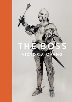 The Boss - Victoria Chang