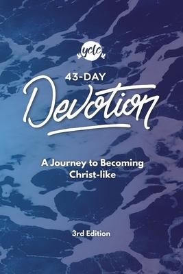 43-Day Devotion: A Journal to Becoming Christ-Like - Yclc