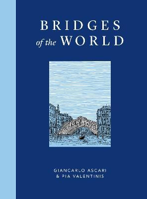 Bridges of the World - Giancarlo Ascari