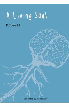 A Living Soul - P. C. Jersild