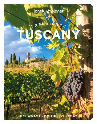 Lonely Planet Experience Tuscany 1 - Angelo Zinna