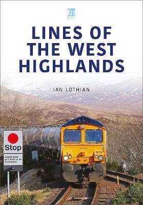 Lines of the West Highlands - Ian Lothian