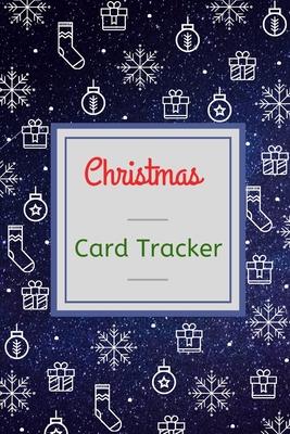 Christmas Card Tracker: Address and Tracker Book For Record Sending and Receiving Christmas Cards, Keep records for ten years with A-Z Tabs - Stunning Life Created