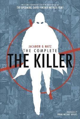 The Complete the Killer: Second Edition - Matz