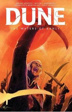 Coperta cărții 'Dune: The Waters of Kanly - Brian Herbert'