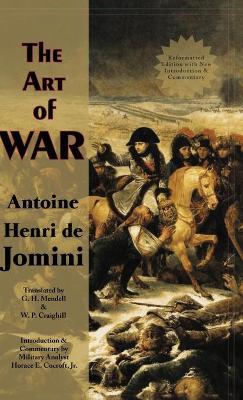 Art of War (Reformatted) - Antoine Henri Jomini