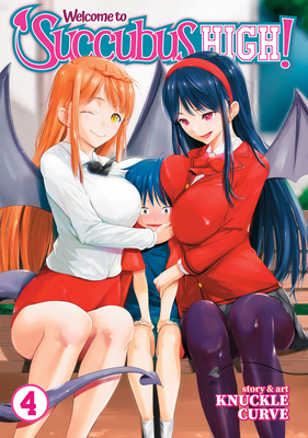 Welcome to Succubus High! Vol. 4 - Knuckle Curve
