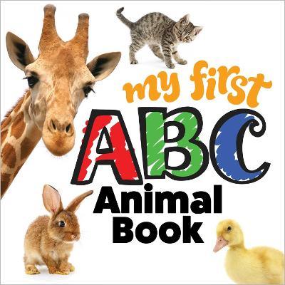 My First ABC Animal Book - Editors Of Happy Fox Books