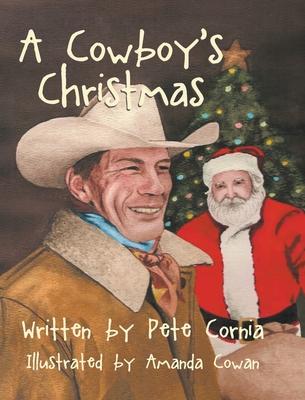 A Cowboy's Christmas - Pete Cornia