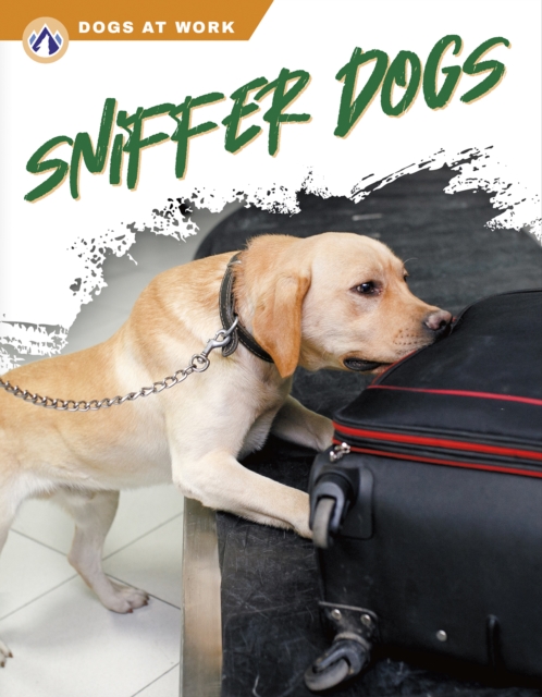 Coperta cărții 'Sniffer Dogs - Elisabeth Norton'