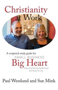 Poza produsului Christianity at Work - Paul Wesslund