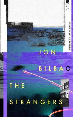 The Strangers - Jon Bilbao