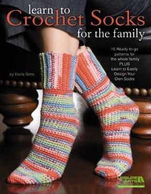 Learn to Crochet Socks for the Family - Darla Sims