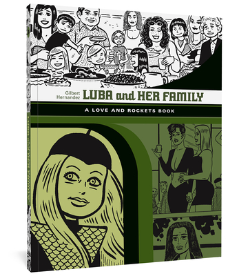 Luba and Her Family - Gilbert Hernandez